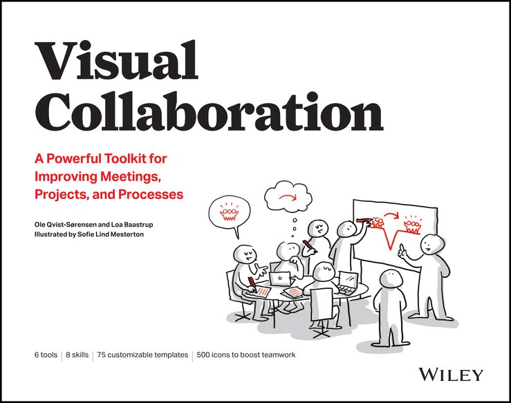 Visual collaboration: a powerful toolkit for improving meetings, projects, and processes Ebook